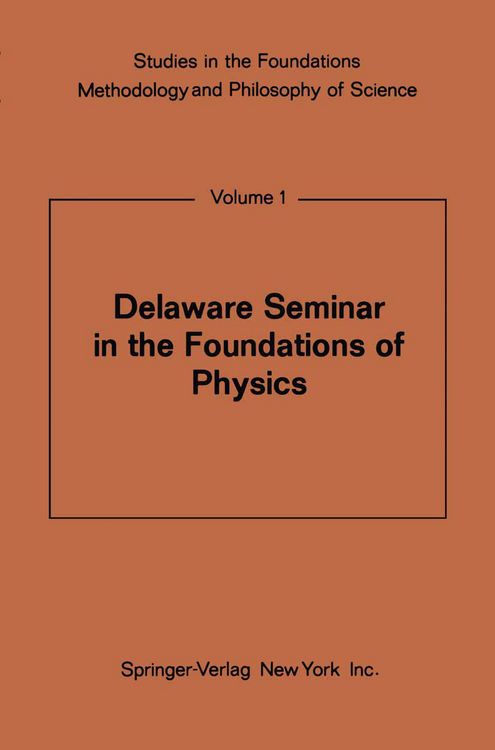 Produktbild: Delaware Seminar in the Foundations of Physics