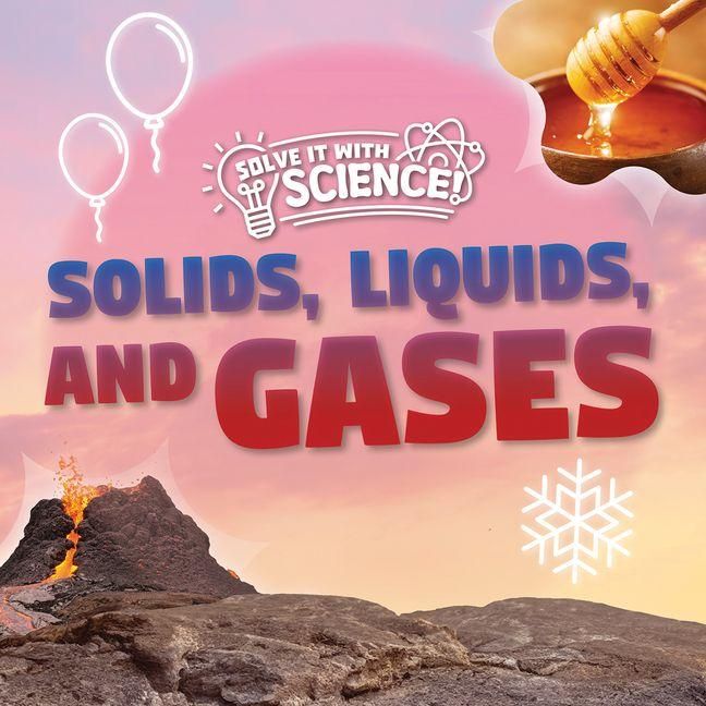 Produktbild: Solids, Liquids, and Gases