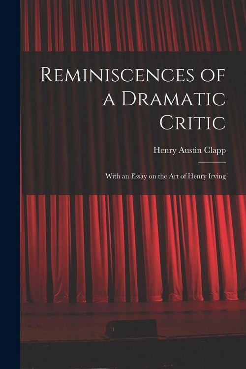 Produktbild: Reminiscences of a Dramatic Critic
