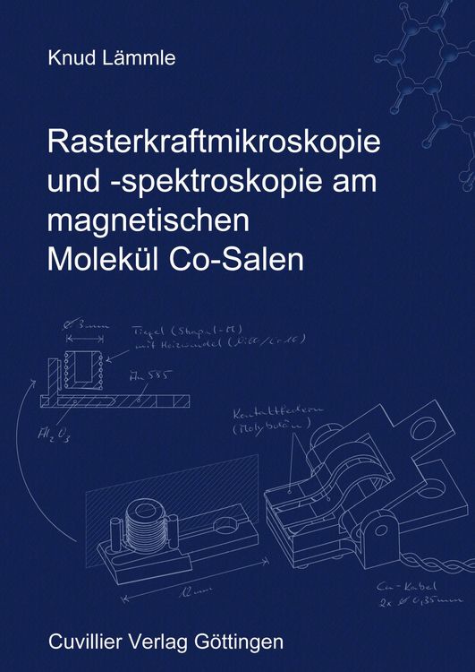 Produktbild: Rasterkraftmikroskopie und -spektroskopie am magnetischen Molek&uuml;l Co-Salen