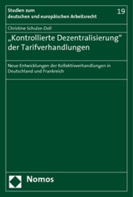 Produktbild: ,,Kontrollierte Dezentralisierung'' der Tarifverhandlungen