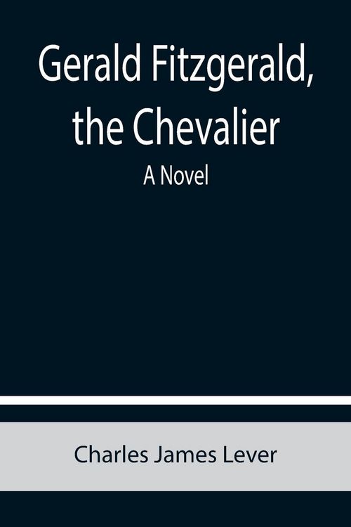 Produktbild: Gerald Fitzgerald, the Chevalier