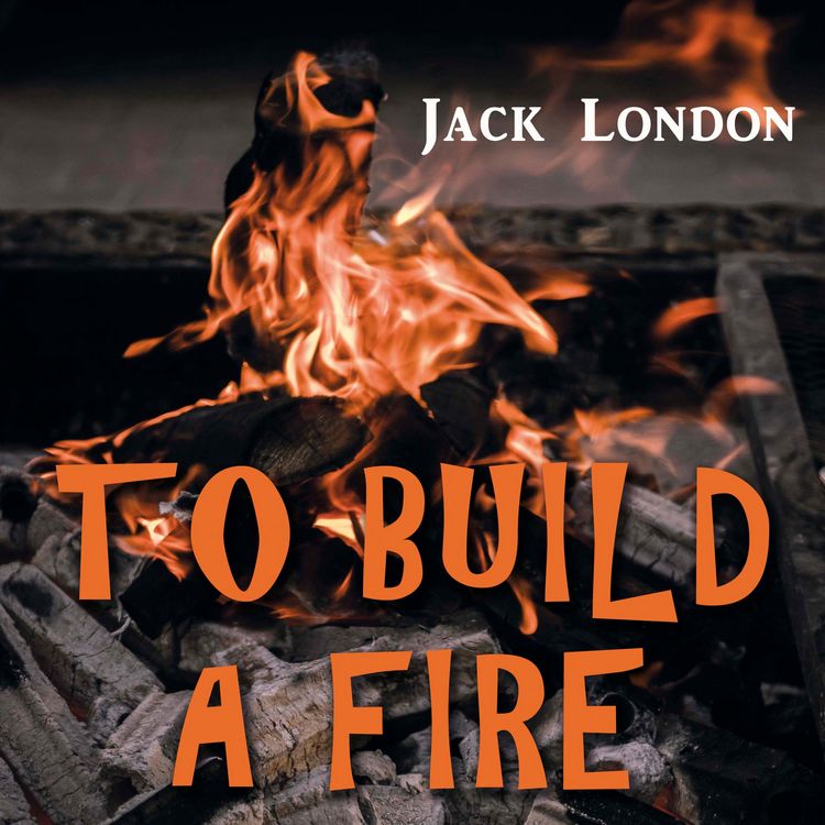Produktbild: To Build a Fire