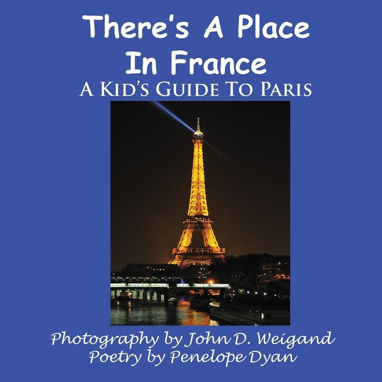 Produktbild: There's A Place In France, A Kid's Guide To Paris