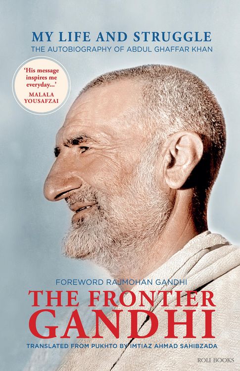 Produktbild: The Frontier Gandhi: My Life and Struggle: The Autobiography of Abdul Ghaffar Khan