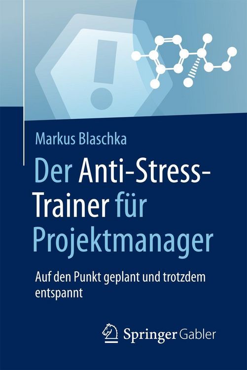 Produktbild: Der Anti-Stress-Trainer f&uuml;r Projektmanager