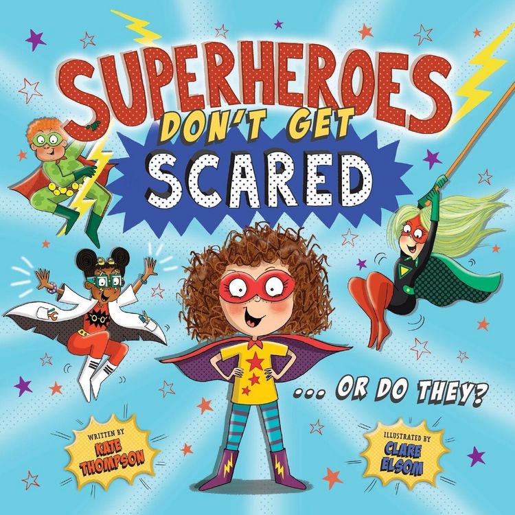Produktbild: Thompson, K: Superheroes Don't Get Scared... Or Do They?