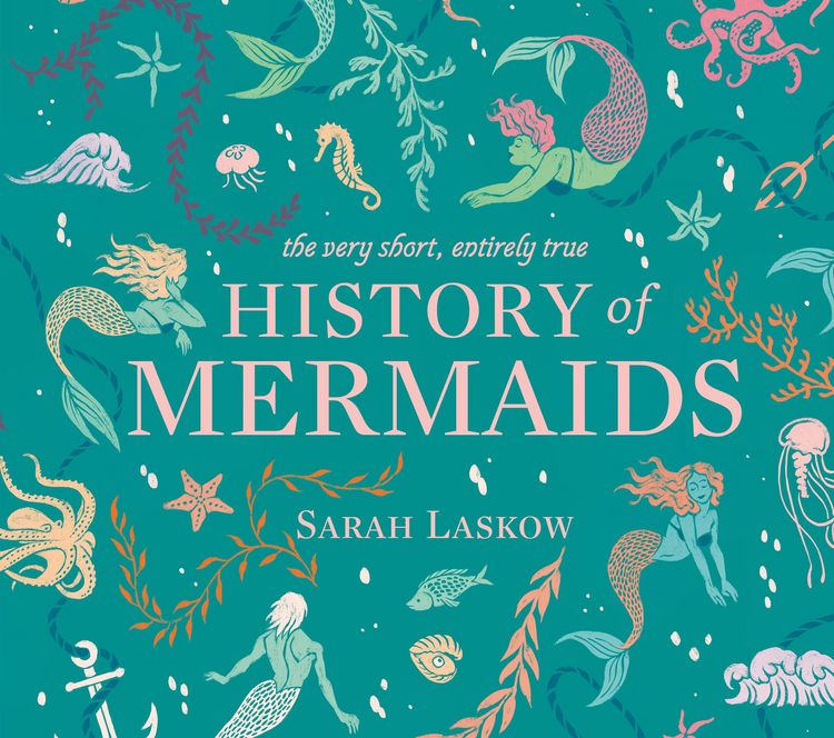 Produktbild: The Very Short, Entirely True History of Mermaids