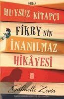 Produktbild: Huysuz Kitapci Fikrynin Inanilmaz Hikayesi