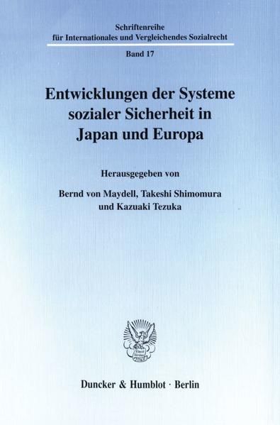 Produktbild: Entwicklungen der Systeme sozialer Sicherheit in Japan und Europa.