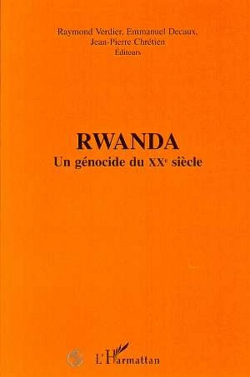 Produktbild: Rwanda un g&eacute;nocide du XX&egrave;me si&egrave;cle