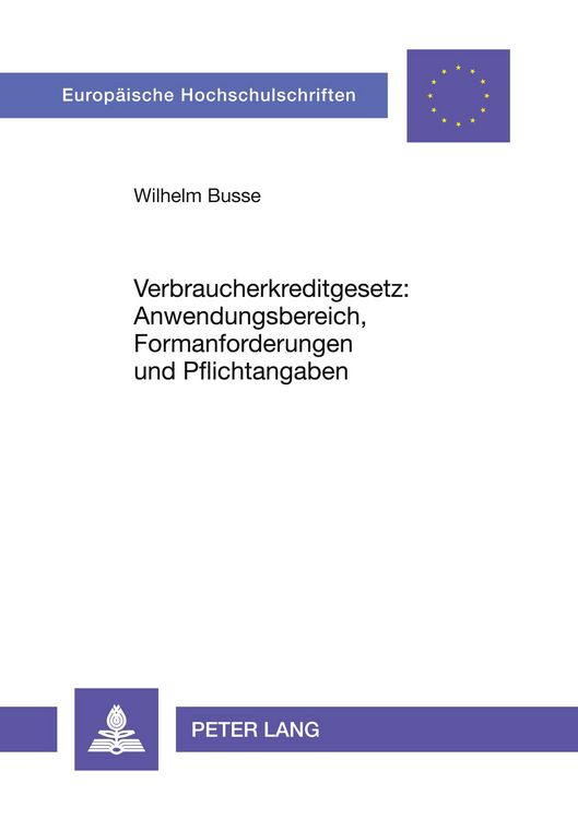 Produktbild: Verbraucherkreditgesetz: Anwendungsbereich, Formanforderungen und Pflichtangaben