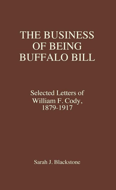 Produktbild: The Business of Being Buffalo Bill