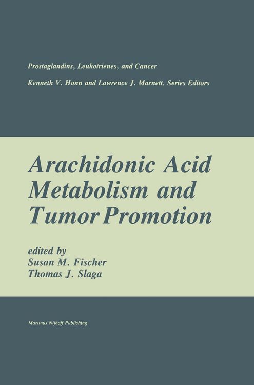 Produktbild: Arachidonic Acid Metabolism and Tumor Promotion