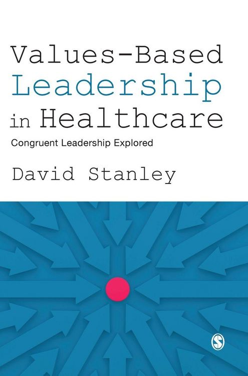 Produktbild: Values-Based Leadership in Healthcare