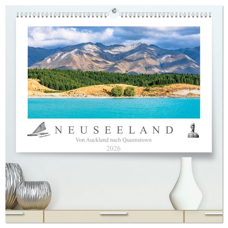 Produktbild: Neuseeland - Von Auckland nach Queenstown (hochwertiger Premium Wandkalender 2026 DIN A2 quer), Kunstdruck in Hochglanz