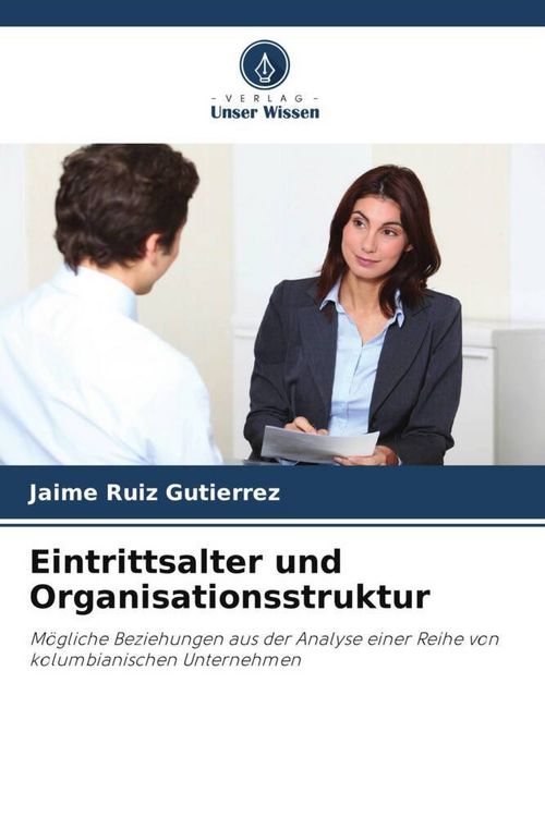 Produktbild: Eintrittsalter und Organisationsstruktur