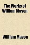 Produktbild: The Works of William Mason