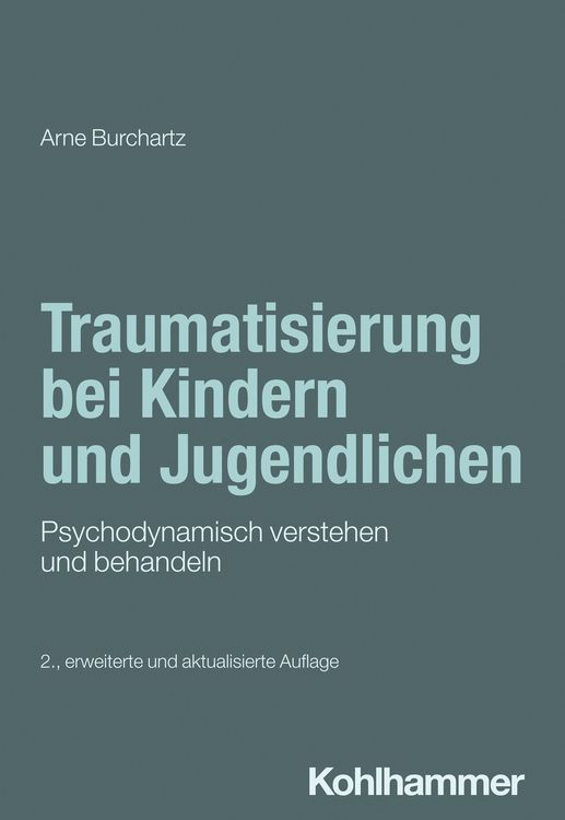 Produktbild: Traumatisierung bei Kindern und Jugendlichen