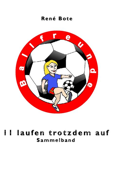 Produktbild: 11 laufen trotzdem auf - Sammelband