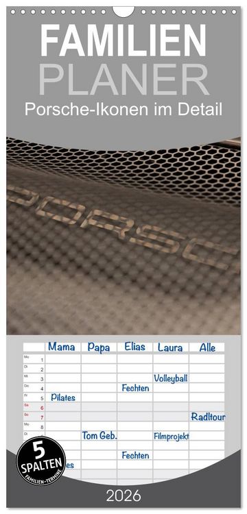 Produktbild: Familienplaner 2026 - Heiligs Blechle - Porsche-Ikonen im Detail mit 5 Spalten (Wandkalender, 21 x 45 cm) CALVENDO