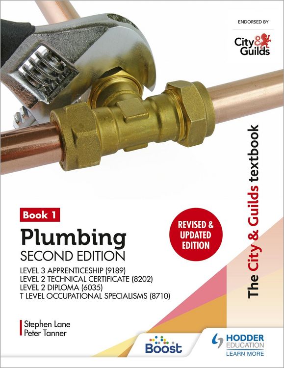 Produktbild: The City & Guilds Textbook: Plumbing Book 1, Second Edition: For the Level 3 Apprenticeship (9189), Level 2 Technical Certificate (8202), Level 2 Dipl