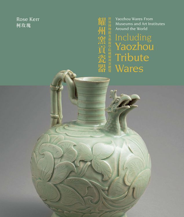 Produktbild: Yaozhou Wares From Museums and Art Institutes Around the World