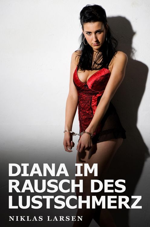 Produktbild: Diana im Rausch des Lustschmerz