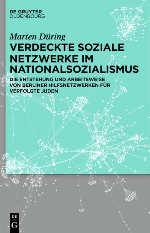 Produktbild: Verdeckte soziale Netzwerke im Nationalsozialismus