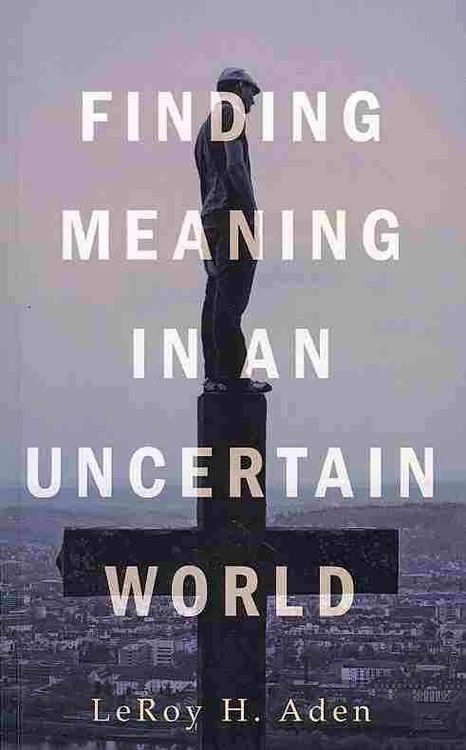 Produktbild: Finding Meaning in An Uncertai