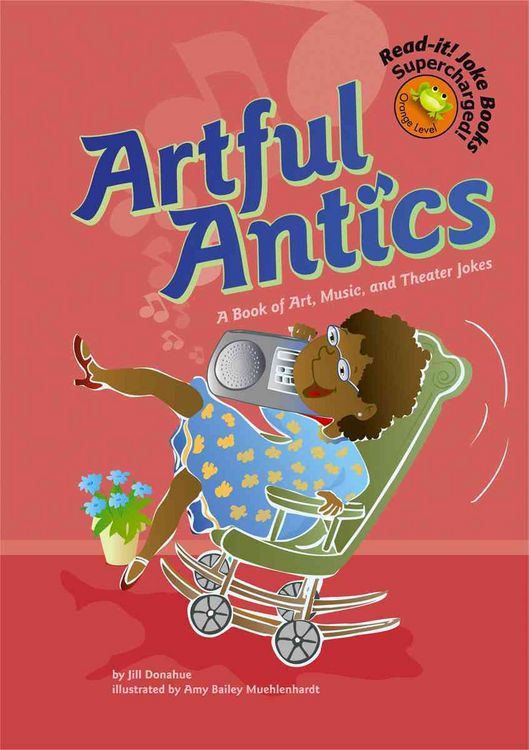 Produktbild: Artful Antics: A Book of Art, Music, and Theater Jokes
