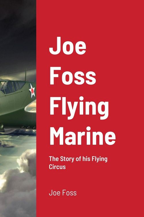 Produktbild: Joe Foss Flying Marine