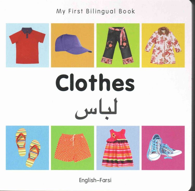 Produktbild: My First Bilingual Book - Clothes (English-Farsi)