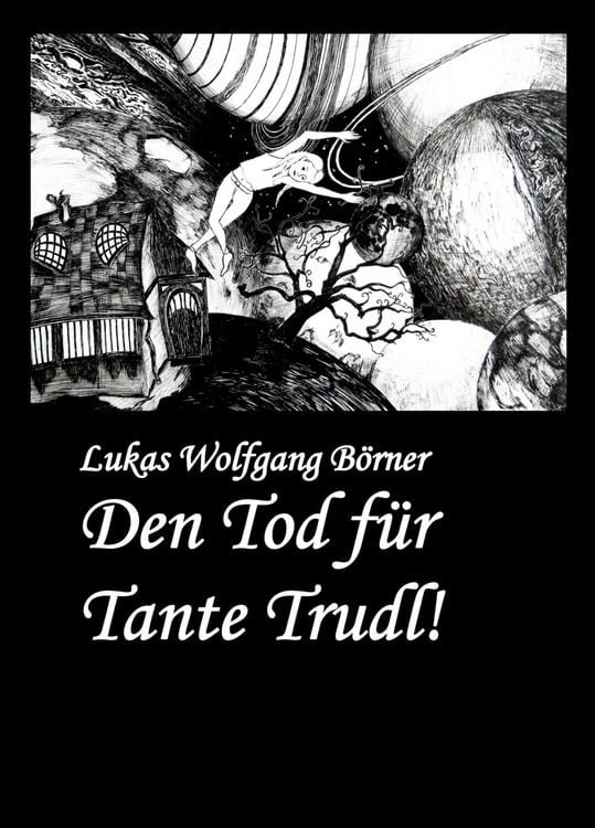 Produktbild: Den Tod f&uuml;r Tante Trudl!