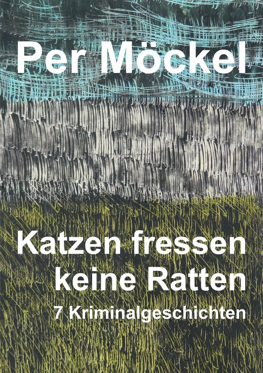 Produktbild: Katzen fressen keine Ratten