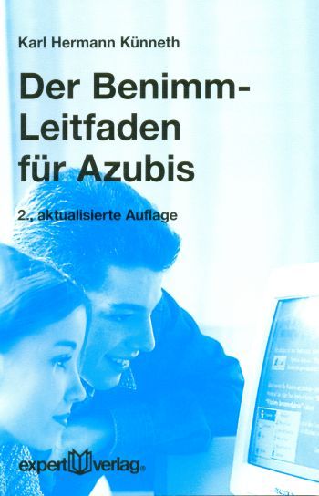 Produktbild: Der Benimm-Leitfaden f&uuml;r Azubis