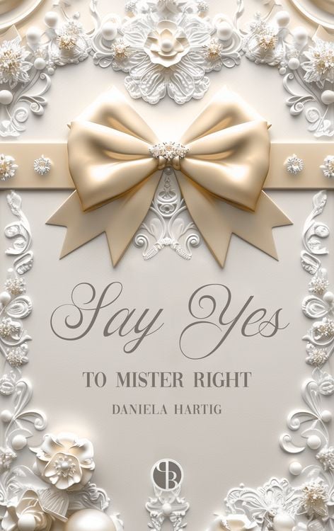 Produktbild: Say Yes to Mister Right