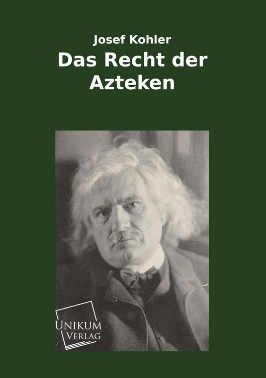 Produktbild: Kohler, J: Recht der Azteken