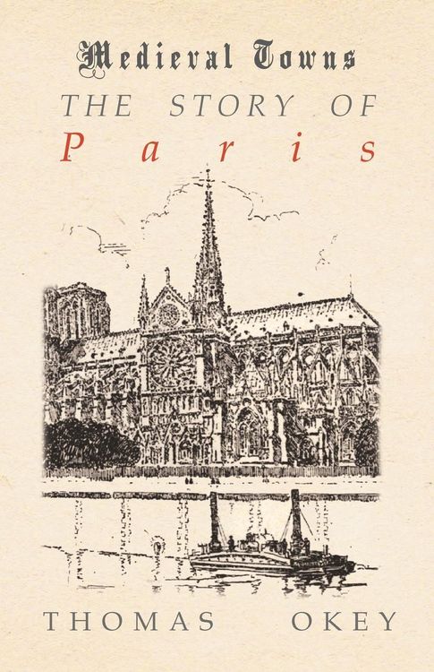 Produktbild: The Story of Paris (Medieval Towns Series)