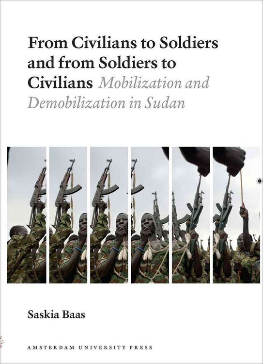 Produktbild: Baas, S: From Civilians to Soldiers and from Soldiers to Civ