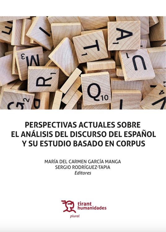 Produktbild: Perspectivas actuales sobre el an&aacute;lisis del discurso del espa&ntilde;ol y su estudio basado en Corpus