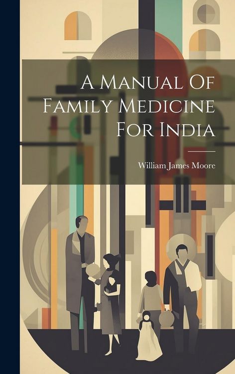 Produktbild: A Manual Of Family Medicine For India
