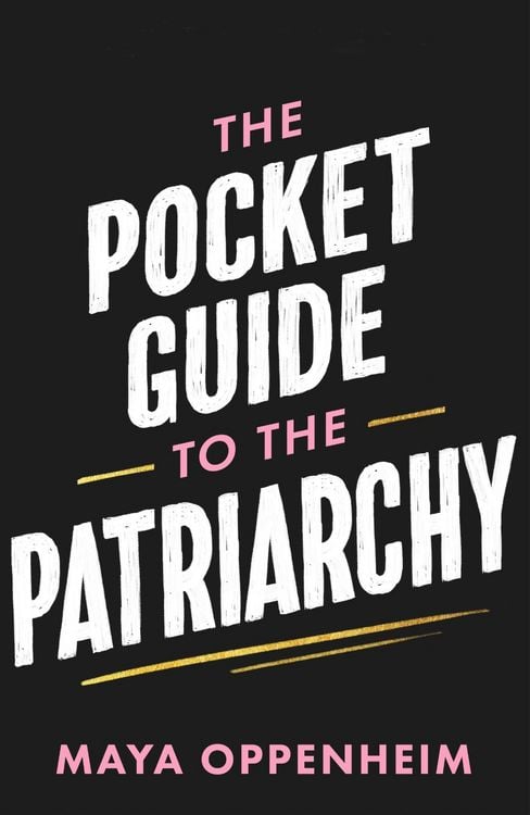 Produktbild: The Pocket Guide to the Patriarchy