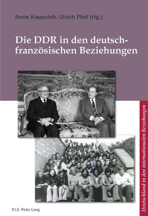 Produktbild: Die DDR in den deutsch-franz&ouml;sischen Beziehungen