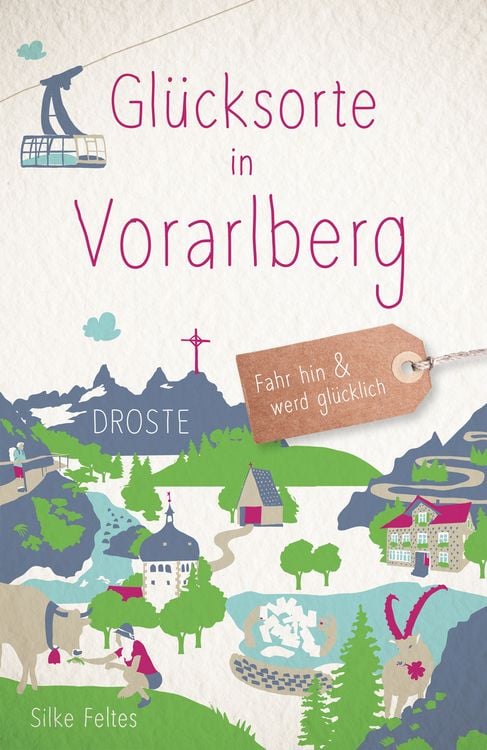 Bild vom Artikel Glücksorte in Vorarlberg vom Autor Silke Feltes