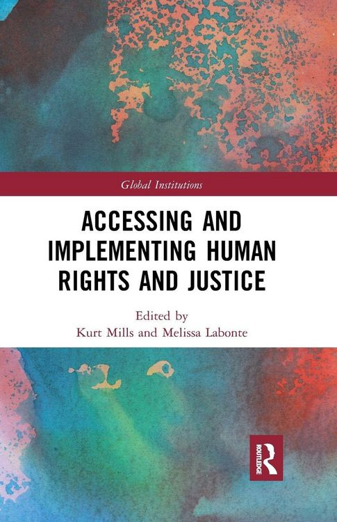 Produktbild: Accessing and Implementing Human Rights and Justice