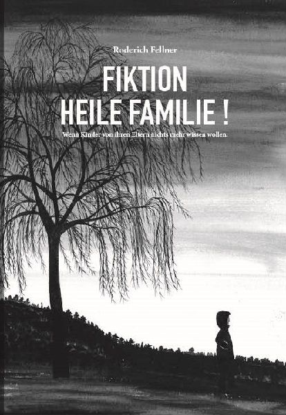 Produktbild: Fiktion heile Familie
