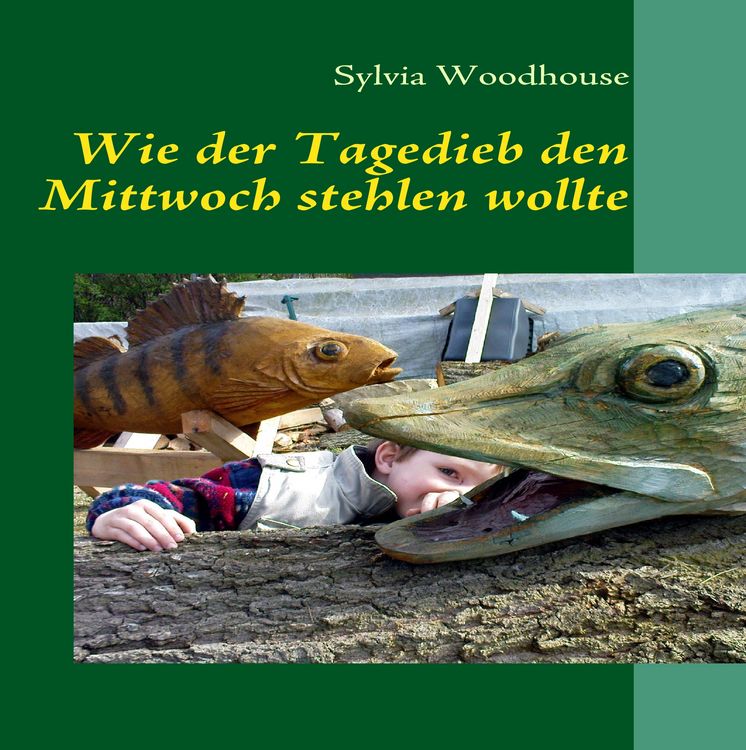 Produktbild: Wie der Tagedieb den Mittwoch stehlen wollte