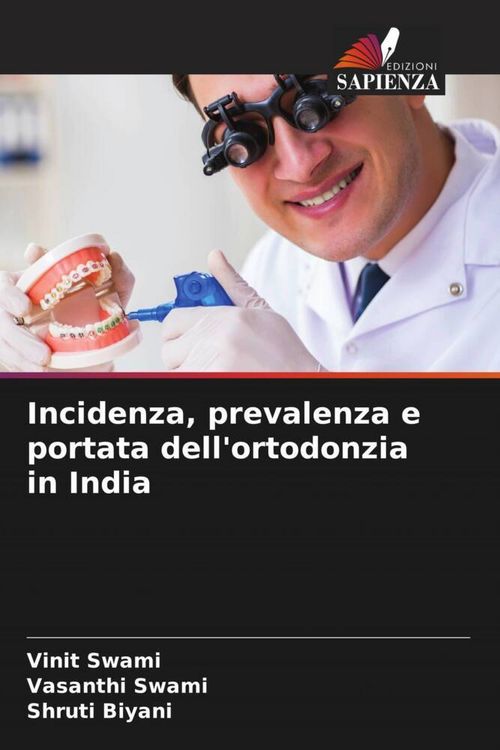Produktbild: Incidenza, prevalenza e portata dell'ortodonzia in India