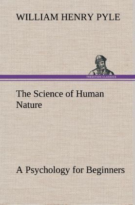 Produktbild: The Science of Human Nature A Psychology for Beginners